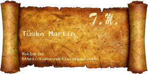 Tüske Martin névjegykártya